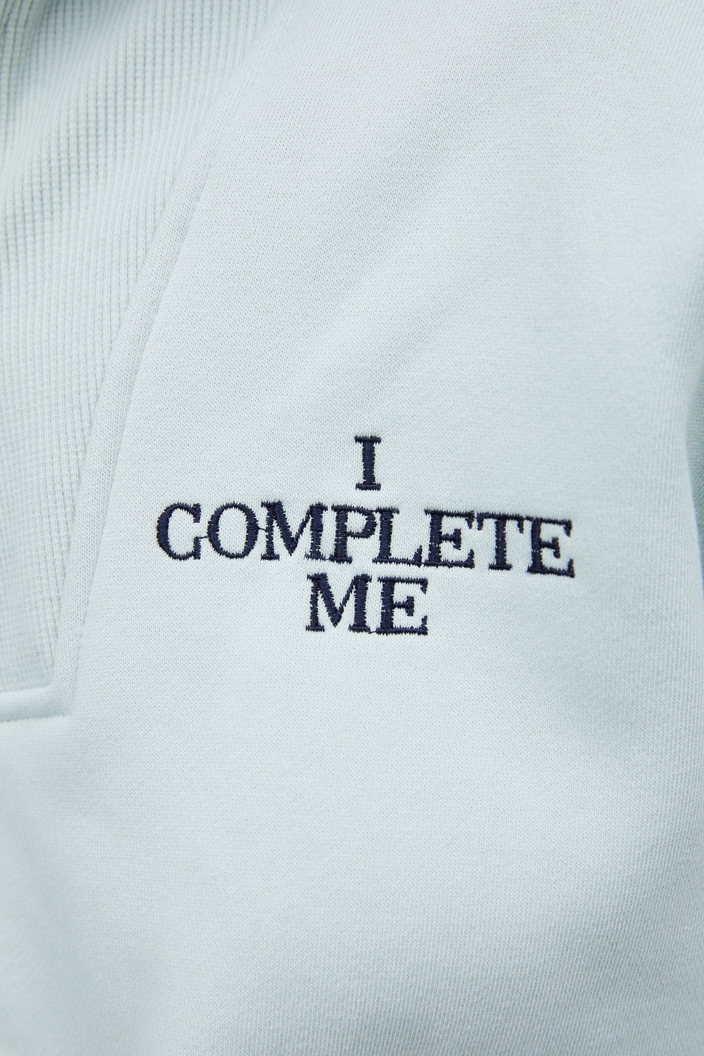 'I Complete Me' Zip Sweatshirts, Mint