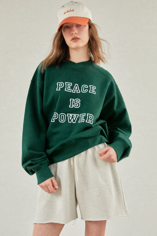 'Peace Is Power' Shawl Collar Sweatshirt, Hunter Green